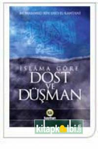İslama Göre Dost Düşman