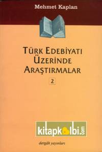 Türk Edebiyatı Üzerine Araştırmalar 2