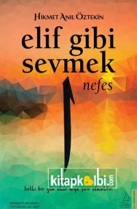 Elif Gibi Sevmek 1 Nefes