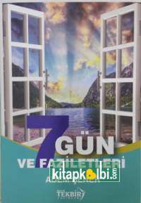 7 Gün ve Faziletleri