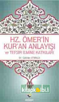 Hz.Ömer'in Kur'an Anlayışı