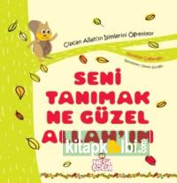 Seni Tanımak Ne Güzel Allahım