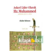Askeri Lider Olarak Hz Muhammed (s.a.v)
