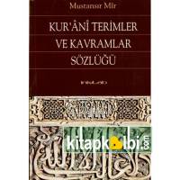 Kur'ânî Terimler ve Kavramlar Sözlüğü