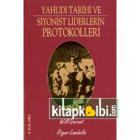 Yahudi Tarihi ve Siyonist Liderlerin Protokolleri