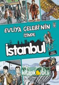 Evliya Çelebi'nin İzinde İstanbul