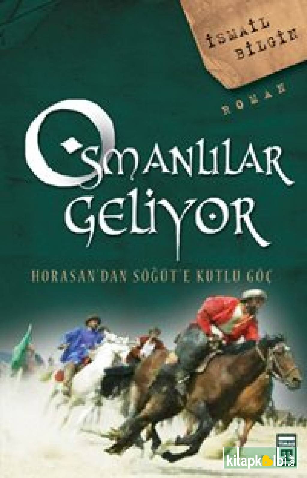 İlk Diriliş-Osmanlılar Geliyor