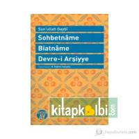 Sohbetname Biatname Devre-i Arşiyye