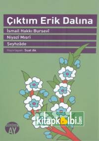 Çıktım Erik Dalına