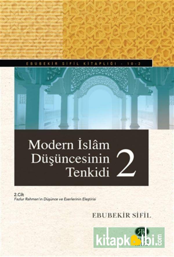 Modern İslam Düşüncesinin Tenkidi 2