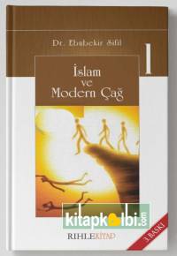 İslam ve Modern Çağ 1