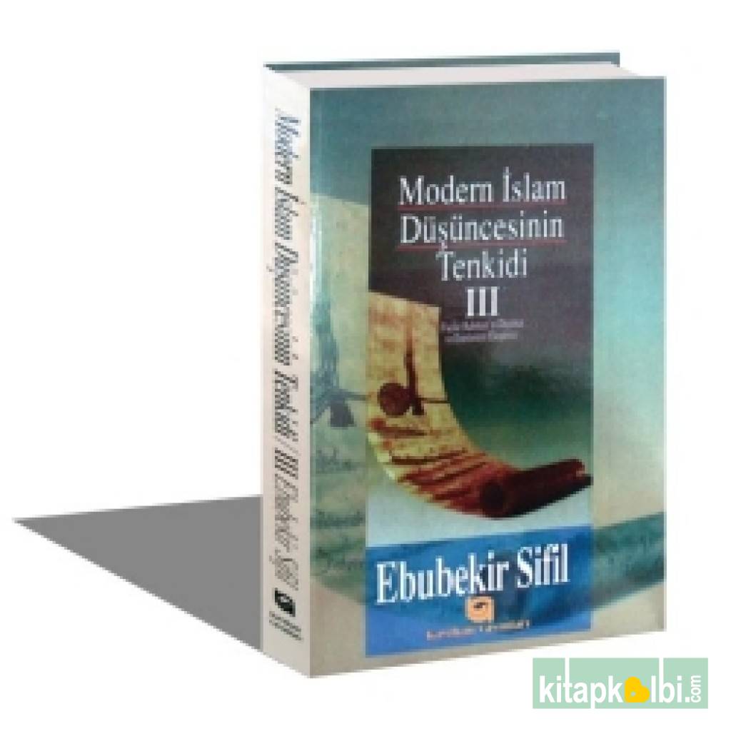 Modern İslam Düşüncesinin Tenkidi 3