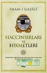 Haccın Sırları ve Hikmetleri
