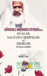 Gönenli Mehmed Efendiden Dualar