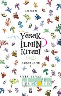 Yasak İlmin Kitabı Esrarname I