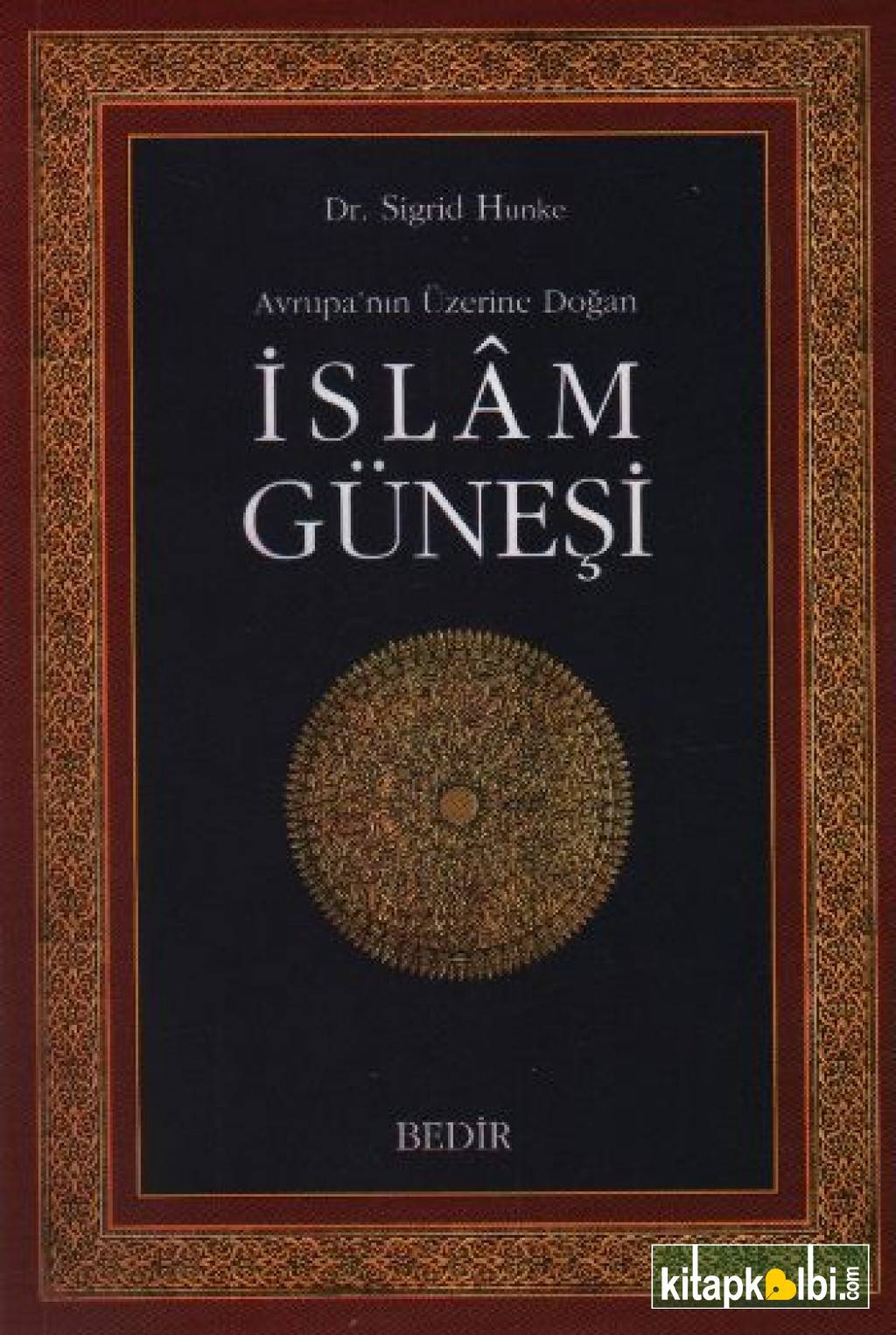 İslam Güneşi Avrupa'nın Üzerine Doğan