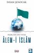 İnsanlığın Umut Kıtası Alemi İslam