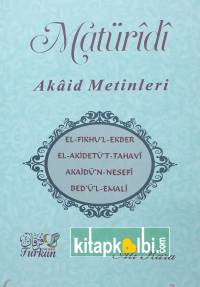 Maturidi Akaid Metinleri Fıkhul Ekber Akidetül Tahavi