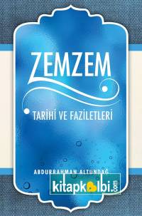 Zemzem Tarihi ve Faziletleri