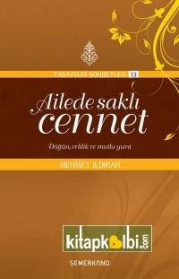 Ailede Saklı Cennet