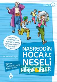 Nasreddin Hoca ile Neşeli Sohbetler 1 Kavuk Çocukluğunu Hatırlamış