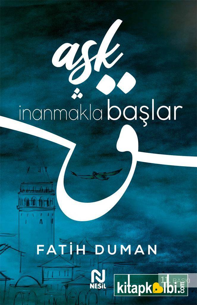 Aşk İnanmakla Başlar