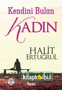 Kendini Bulan Kadın
