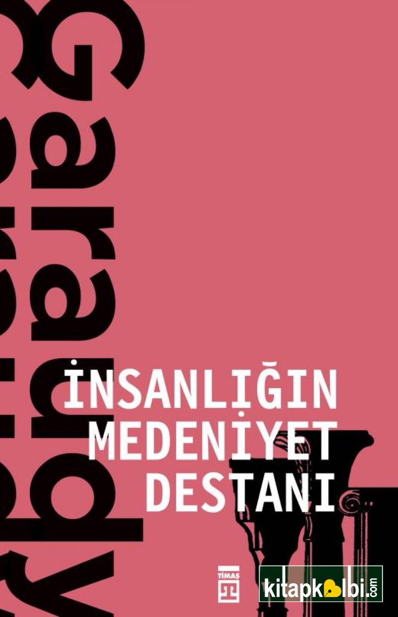 İnsanlığın Medeniyet Destanı