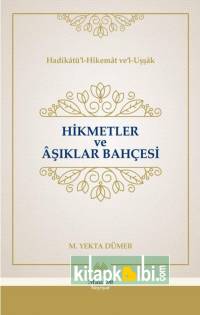 Hikmetler ve Aşıklar Bahçesi
