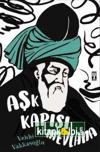Aşk Kapısı Mevlana