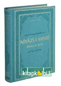 Niyazi Mısri Divanı ve Şerhi