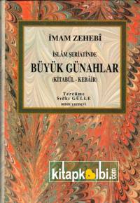 Büyük Günahlar Kitabul Kebair