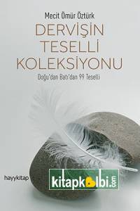 Dervişin Teselli Koleksiyonu