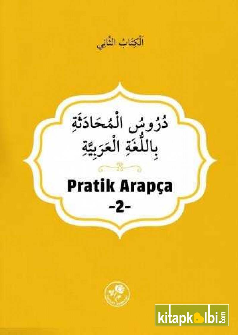Pratik Arapça 2.Kitap | KitapKalbi Yayıncılık
