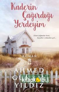 Kaderin Çağırdığı Yerdeyim