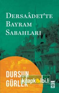 Dersaadette Bayram Sabahları