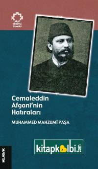 Cemaleddin Afganî’nin Hatıraları
