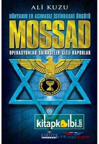 MOSSAD Dünyanın En Acımasız İstihbarat Örgütü