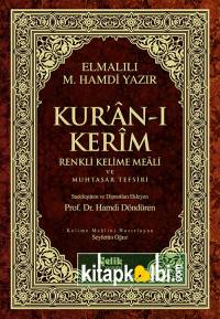 Kuranı Kerim Renkli Kelime Meali ve Muhtasar Tefsiri