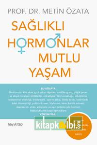 Sağlıklı Hormonlar Mutlu Yaşam