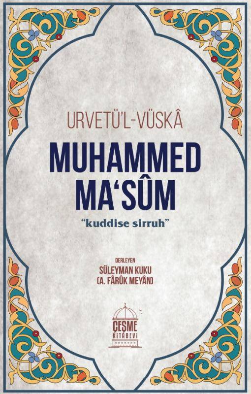 MUHAMMED MASUM Faruki ve Ezkar