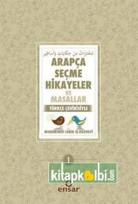 Arapça Seçme Hikayeler ve Masallar 1 Türkçe Çevirisiyle
