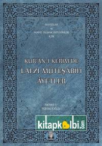 Kuranı Kerimde Lafzı Müteşabih Ayetler