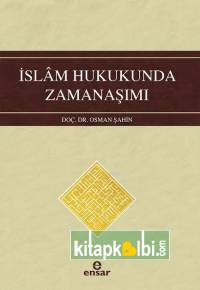 İslam Hukukunda Zamanaşımı