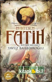 Muhteşem Fatih Sultan Mehmed