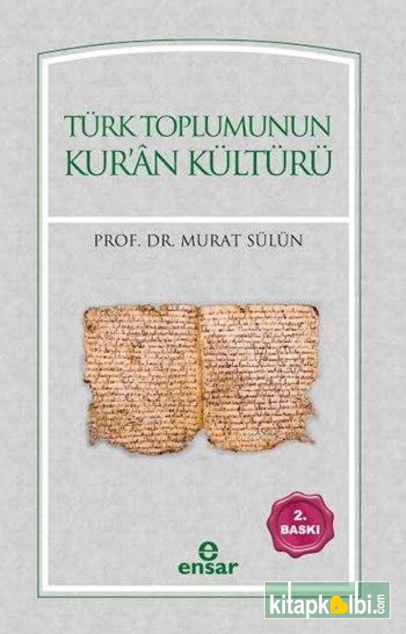 Türk Toplumunun Kuran Kültürü