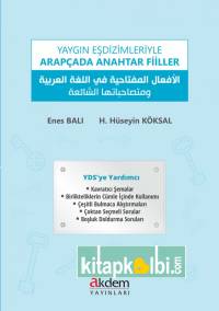 Yaygın Eşdizimleriyle Arapçada Anahtar Fiiller