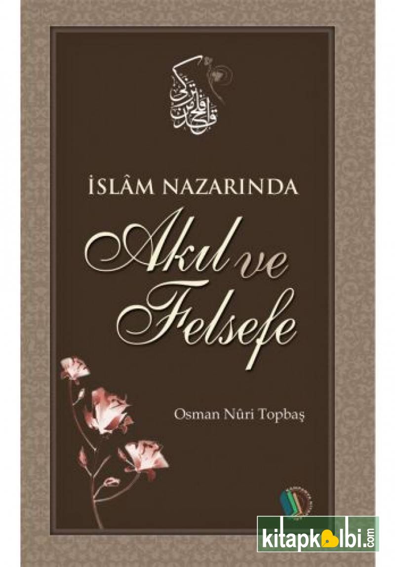 İslam Nazarında Akıl Ve Felsefe