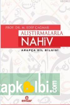 Alıştırmalarla Nahiv Arapça Dil Bilgisi