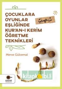Çocuklara Oyunlar Eşliğinde Kuranı Kerim Öğretme